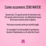 Zero WATER - Drenante - 90 Cps - immagine 3